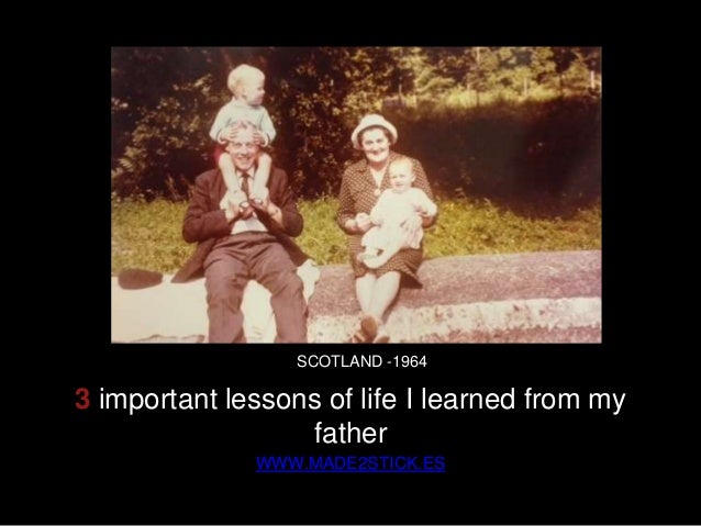 Life Lessons From My Father